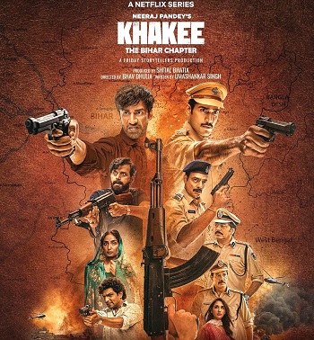 Khakee The Bihar Chapter 2022 S01 ALL EP in Hindi Full Movie